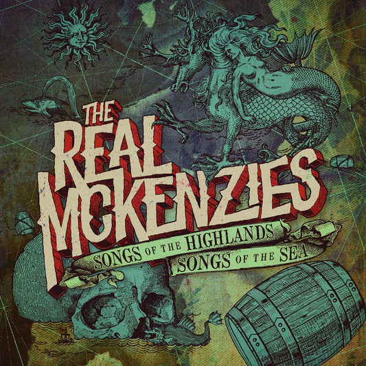 the album cover for The Real Mckenzies - Songs Of The Highlands, Songs Of The Sea [LP]