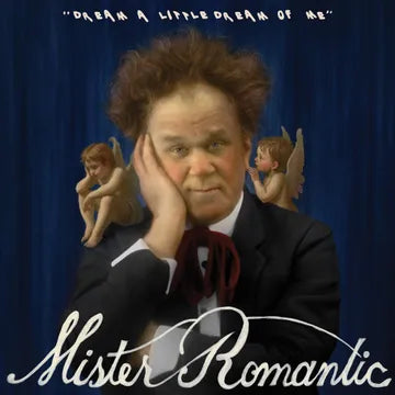 Mister Romantic - Dream A Little Dream Of Me 7" BF25
