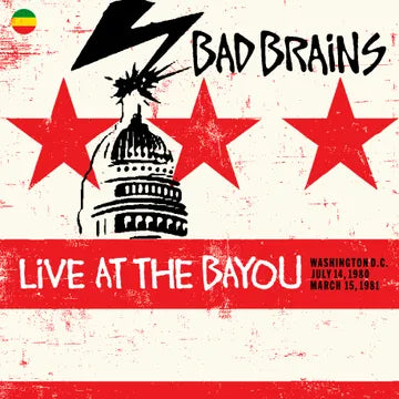BAD BRAINS- LIVE AT THE BAYOU: WASH DC 7/4/1980 BF25