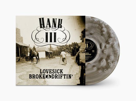 the album cover for Hank Williams  Iii - Lovesick Broke & Drifitn' [Colored Vinyl]