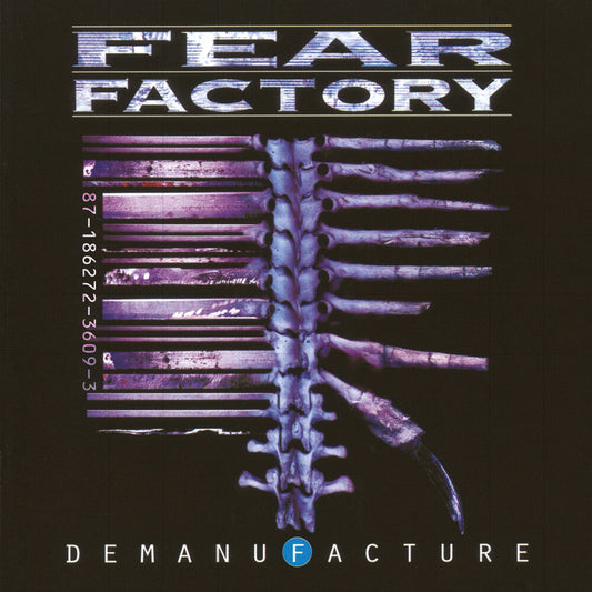 the album cover for Fear Factory - Demanufacture (Hol)