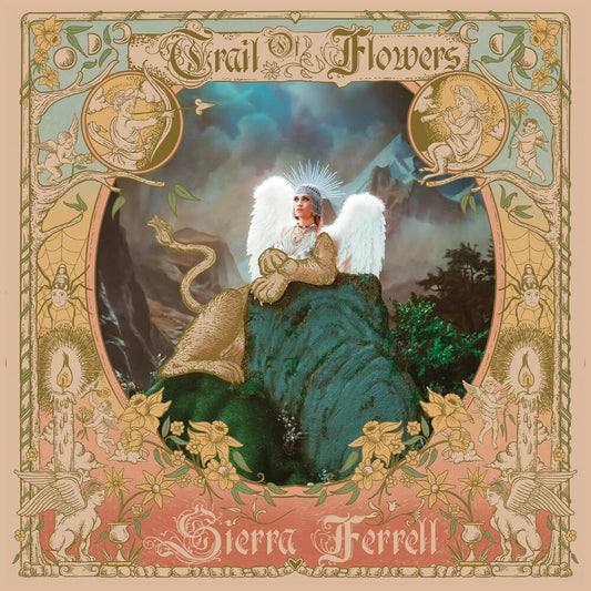 the album cover for Sierra Ferrell - Trail Of Flowers