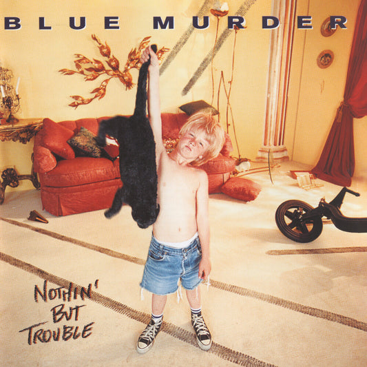 the album cover for Blue Murder - Nothing But Trouble