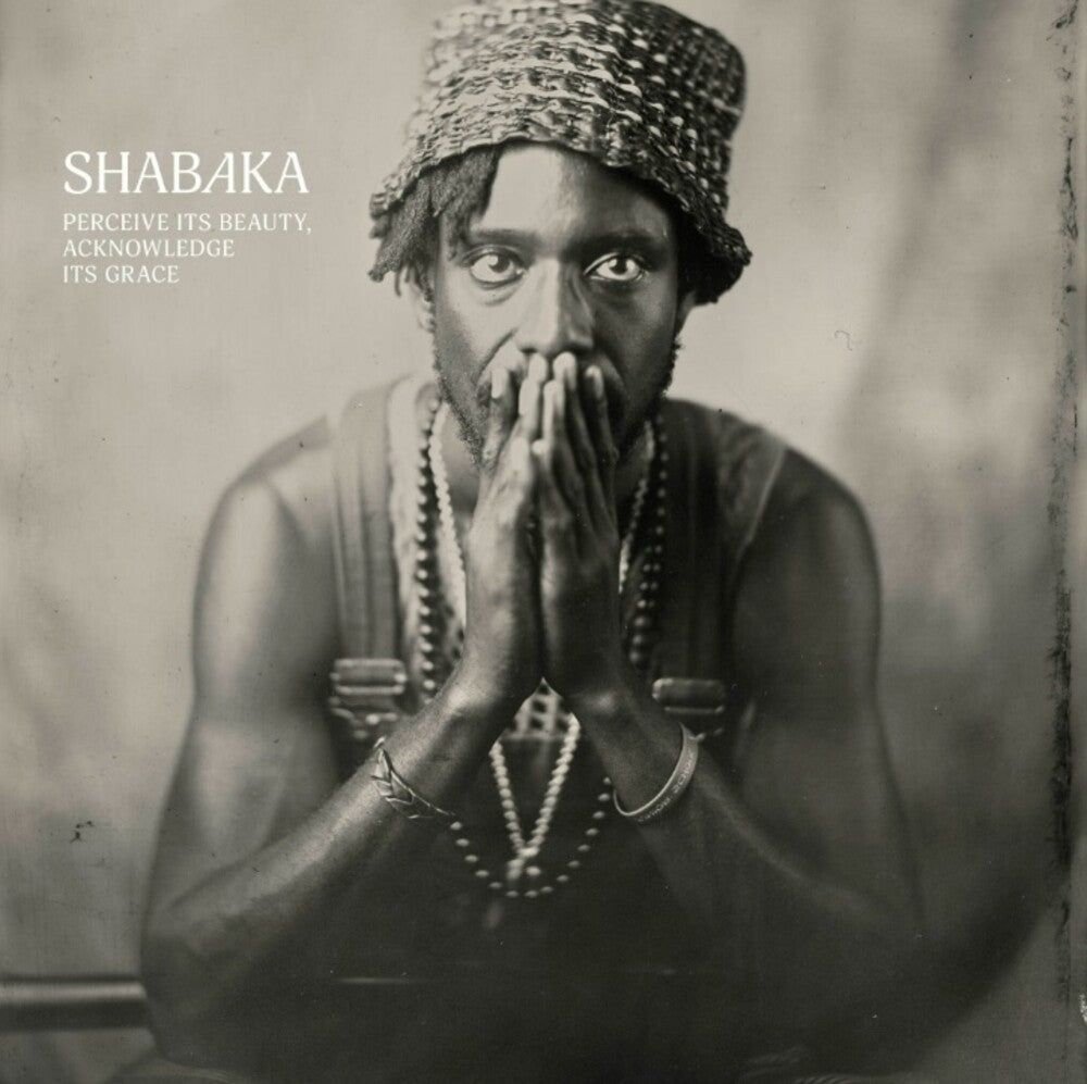 the album cover for Shabaka - Perceive Its Beauty, Acknowledge Its Grace [LP]