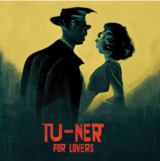 the album cover for Tu-Ner - T2 Tu-Ner For Lovers