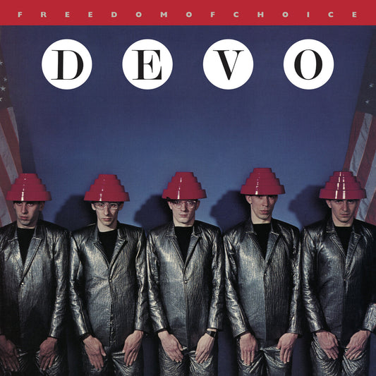 the album cover for Devo - Freedom Of Choice (Bme)