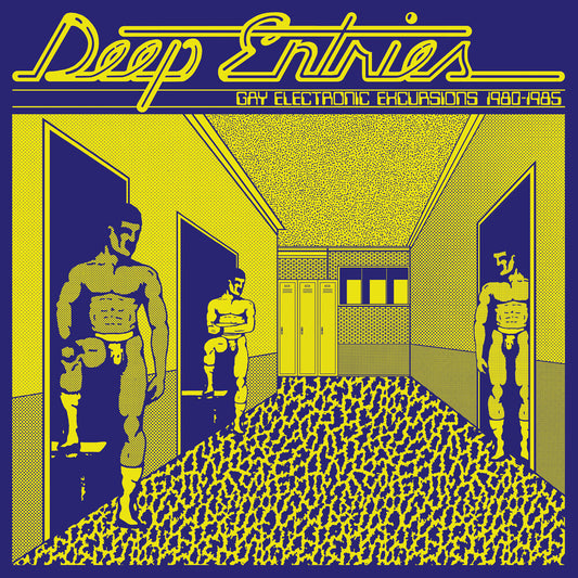 the album cover for Deep Entries: Gay Electronic Excursions / Various - Deep Entries: Gay Electronic Excursions / Various