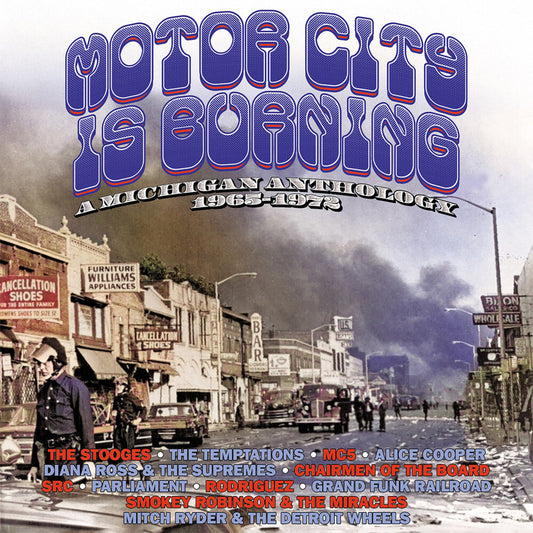 the album cover for Motor City Is Burning: Michigan Anthology 1965-72 - Motor City Is Burning: A Michigan Anthology 1965-1972 / Various
