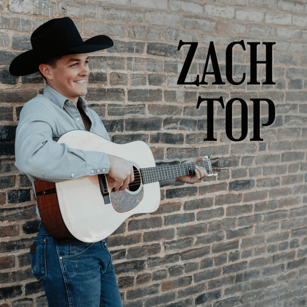 the album cover for Zach Top - Zach Top