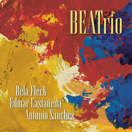 the album cover for Bela Fleck, Edmar Castaneda, &amp; Antonio Sanchez Trio - BEATrio [Compact disc]