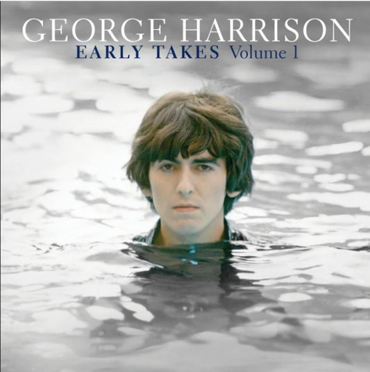 the album cover for George Harrison - Early Takes: Volume 1 (Wal) (Eco)