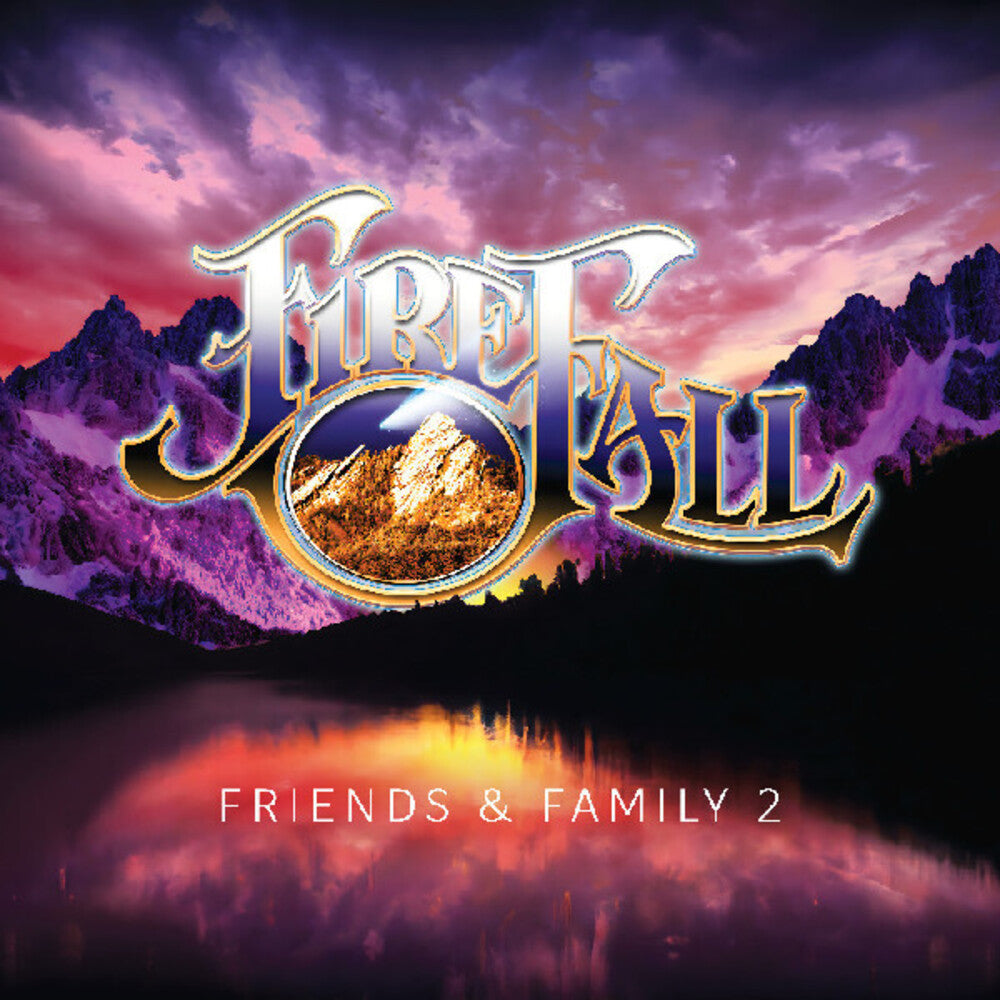 the album cover for Firefall - Friends & Family 2 [Digipak] (Eco)