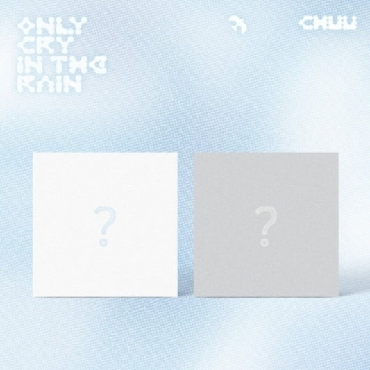 the album cover for CHUU - Only Cry In The Rain - Random Cover (Post) (Stic)
