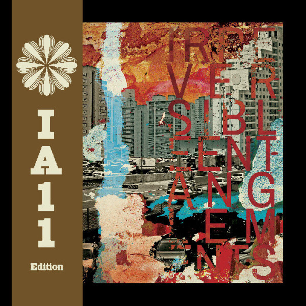 the album cover for Irreversible Entanglements - Irreversible Entanglements (Ia11 Edition) [Deluxe]