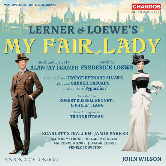 the album cover for Sinfonia Of London - Lerner & Loewe: My Fair Lady