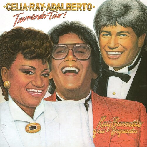 Celia Cruz, Ray Barretto, Adalberto Santiago - Tremendo Trio!