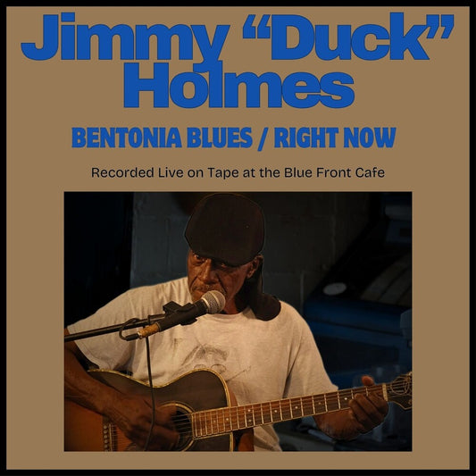 the album cover for Jimmy Holmes  "Duck" - Bentonia Blues / Right Now (Wal) (Eco)