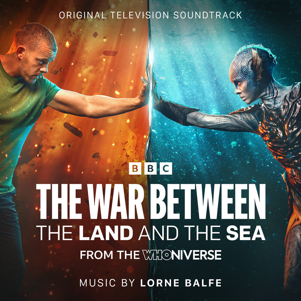 the album cover for Lorne Balfe  (Uk) - War Between The Land & The Sea: From Doctor Who