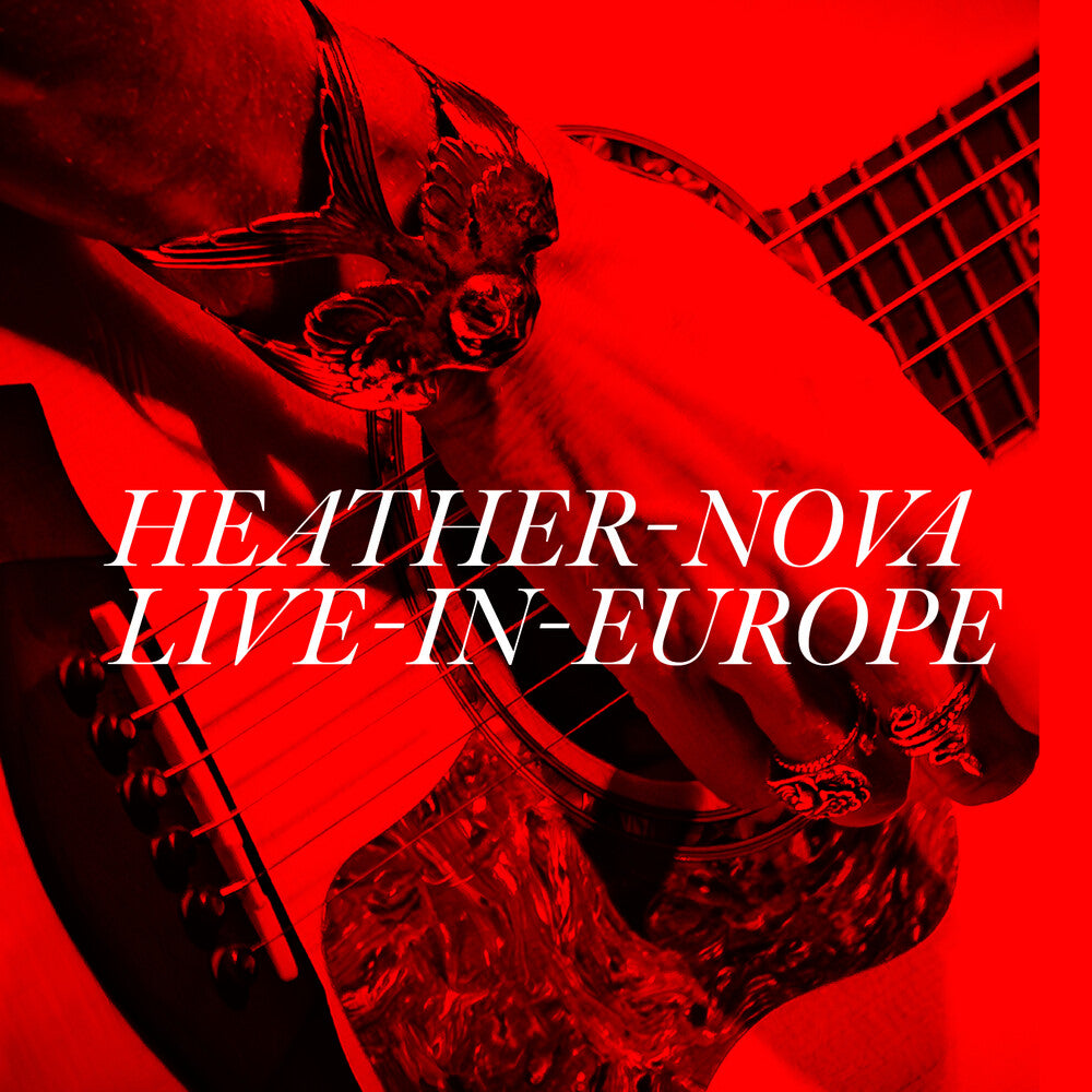 the album cover for Heather Nova - Live In Europe