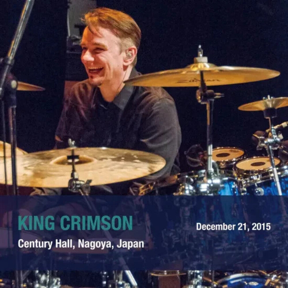 the album cover for King Crimson - December 21 2015 Century Hall Nagoya Japan (Shm)