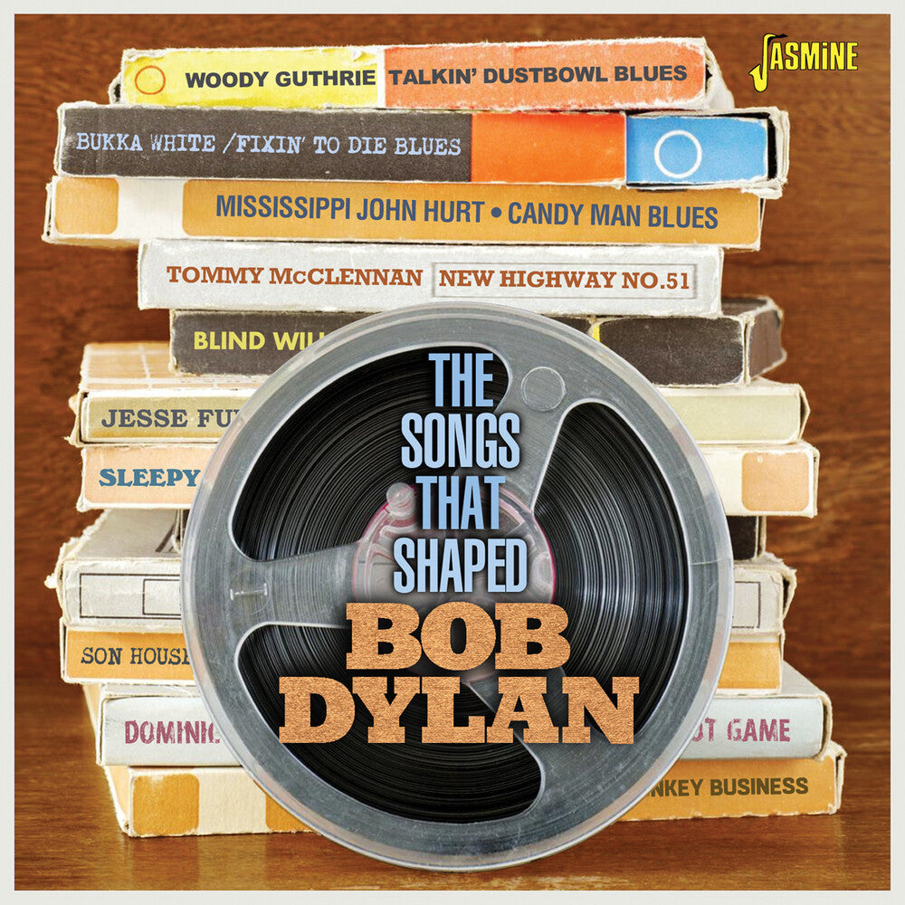 the album cover for Songs That Shaped Bob Dylan / Various (Uk) - Songs That Shaped Bob Dylan / Various (Uk)