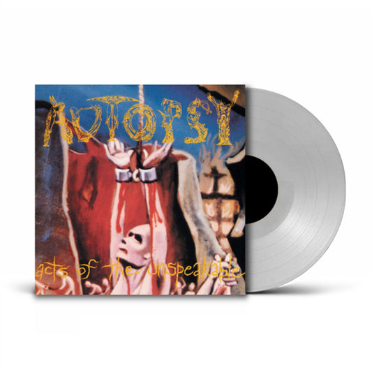 the album cover for Autopsy - Acts Of The Unspeakable - Clear Vinyl [Clear Vinyl] (Uk)