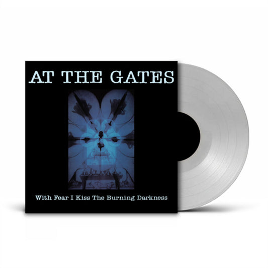 the album cover for At The Gates - With Fear I Kiss The Burning Darkness - Clear (Uk)