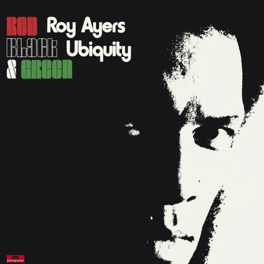 the album cover for Ayers Roy Ubiquity - Red Black & Green
