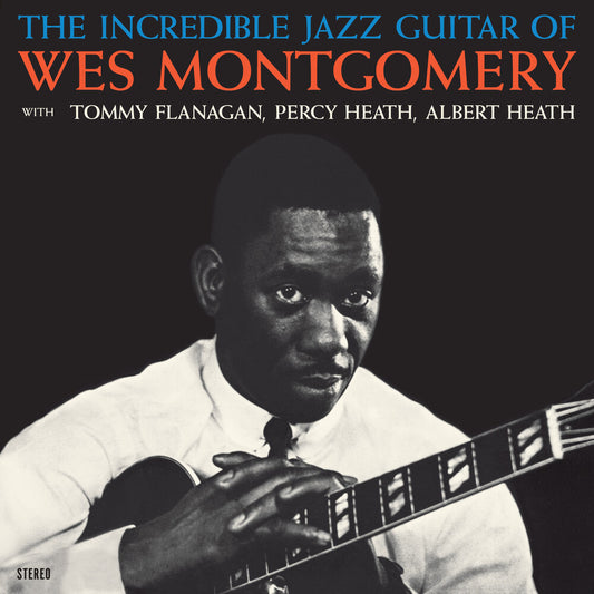 the album cover for Unknown Artist - Incredible Jazz Guitar Of Wes Montgomery - Limited 180-Gram Crystal Clear Vinyl with Bonus Track