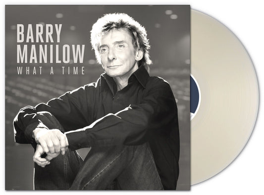 the album cover for Barry Manilow - What A Time (Bonus Track) [Clear]