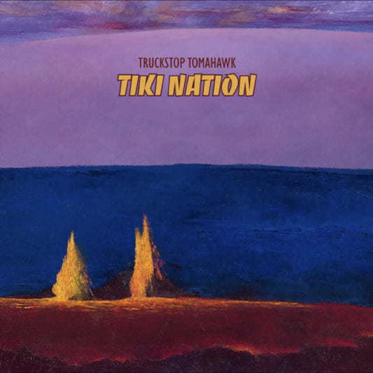 the album cover for Truckstop Tomahawk - Tiki Nation - Lava Magma Explosion Vinyl [Colored Vinyl]