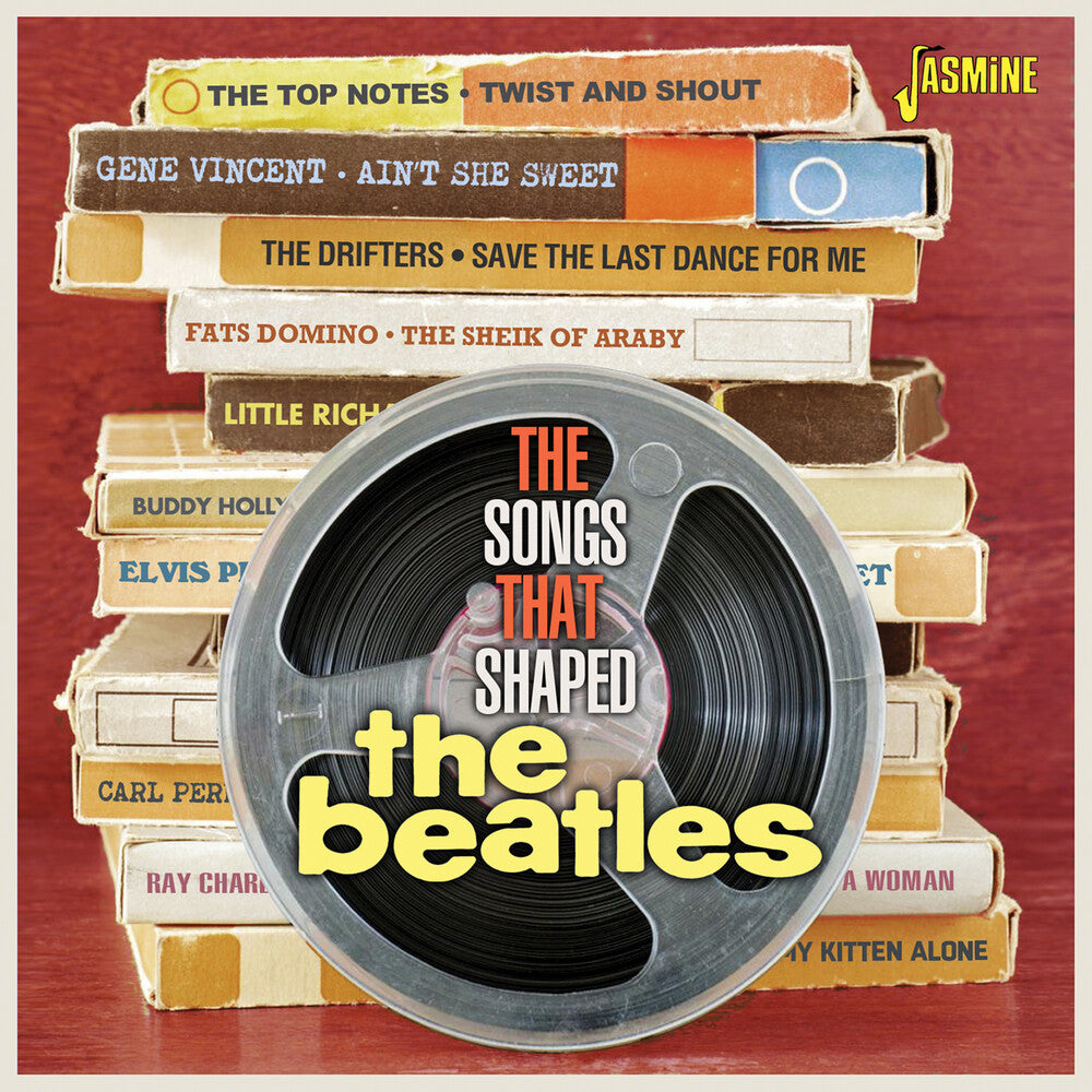 the album cover for Songs That Shaped The Beatles / Various (Uk) - Songs That Shaped The Beatles / Various (Uk)