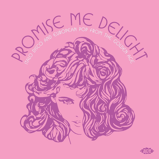 the album cover for Promise Me Delight: Italo Disco & European Pop - Promise Me Delight: Italo Disco & European Pop
