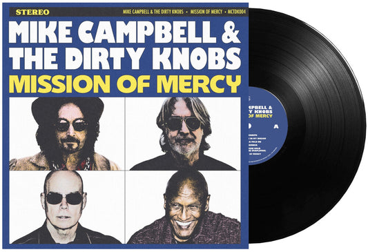 the album cover for Mike Campbell & The Dirty Knobs - Mission Of Mercy [Black]