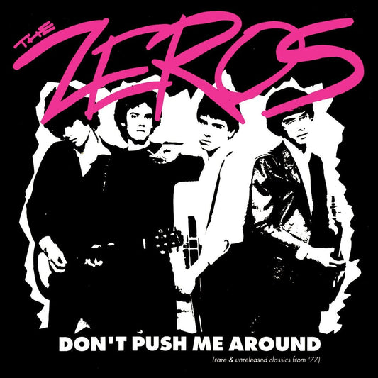 the album cover for Zeros - Don't Push Me Around