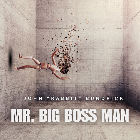 the album cover for John Bundrick  Rabbit - Mr Big Boss Man (Uk)