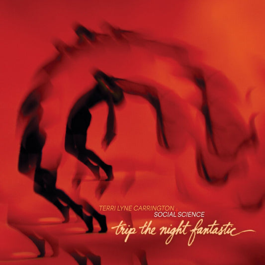 the album cover for Terri Carrington  Lyne - Trip The Night Fantastic [Colored Vinyl]