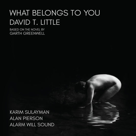 the album cover for Alarm Will Sound - Little: What Belongs To You (2cd)