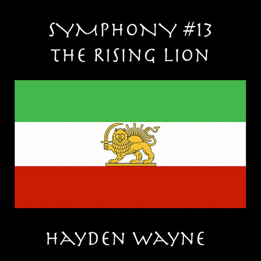the album cover for Hayden Wayne - Symphony 13: the Rising Lion