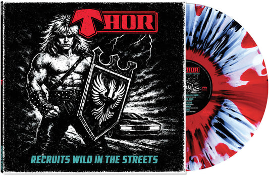 the album cover for Thor - Recruits Wild In The Streets - [Clear/Red/Black/White Haze Splatter]