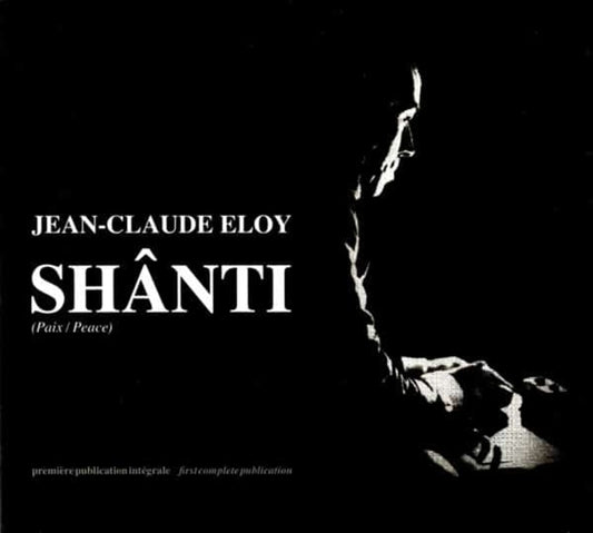 the album cover for Jean-claude Eloy - Shanti (2cd)