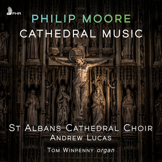 the album cover for Various Artists - Philip Moore: Cathedral Music