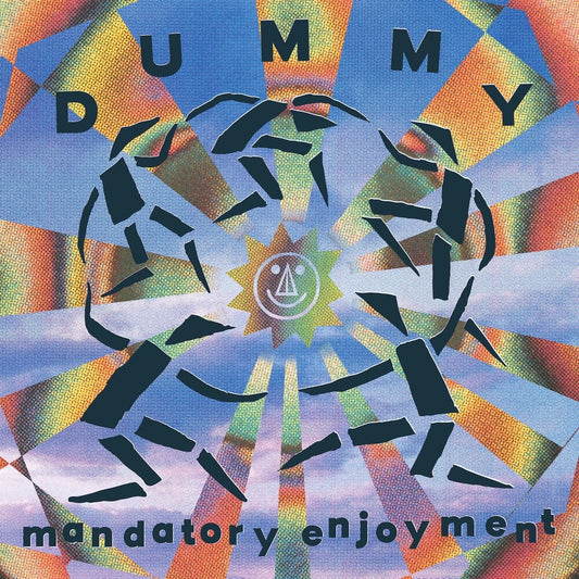 the album cover for Dummy - Mandatory Enjoyment [Reissue]