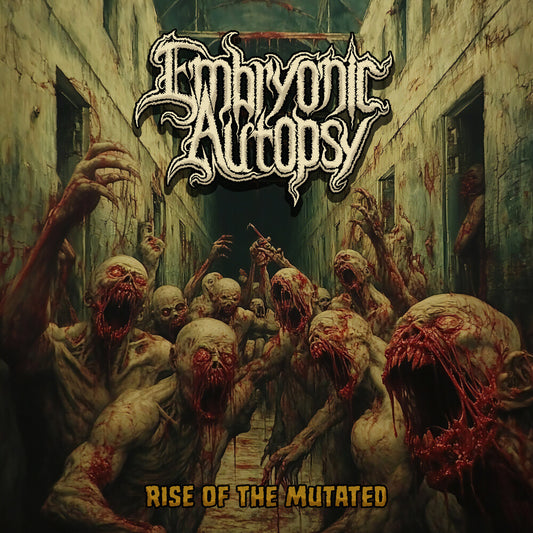 the album cover for Embryonic Autopsy - Rise of the Mutated [Limited Edition] [Digipak]
