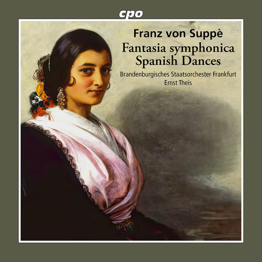 the album cover for Brandenburgisches Staatsorchester Frankfurt / Ernst Theis - Franz Von Suppe: Fantasia Symphonica / Spanish Dances
