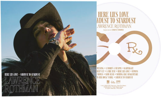 the album cover for Lawrence Rothman - Here Lies Love/Sawdust Into Stardust