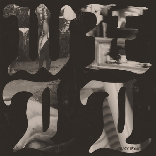 the album cover for Tracy Bryant - Well