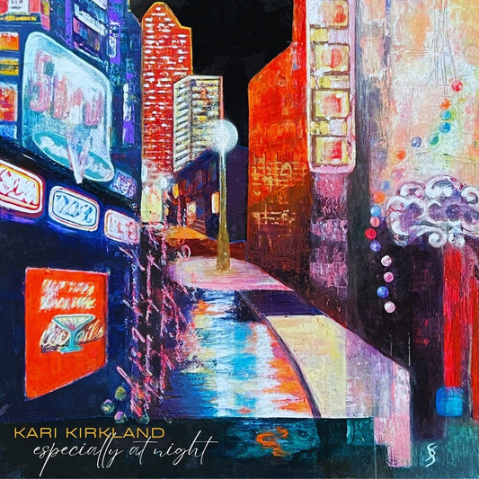 the album cover for Kari Kirkland - Especially At Night [Digipak]