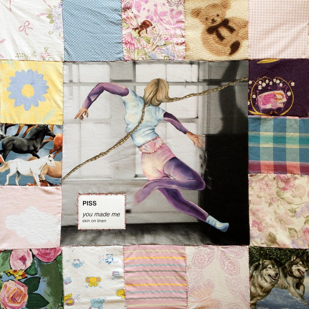 the album cover for Piss - You Made Me / Skin On Linen [Colored Vinyl]