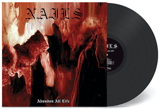the album cover for Nails - Abandon All Life